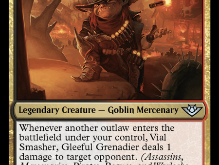 Vial Smasher, Gleeful Grenadier [Outlaws of Thunder Junction] Supply