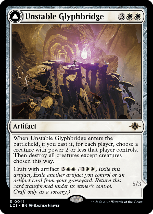 Unstable Glyphbridge    Sandswirl Wanderglyph [The Lost Caverns of Ixalan] Supply