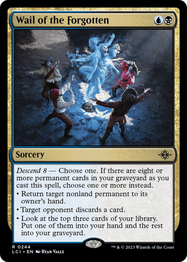 Wail of the Forgotten [The Lost Caverns of Ixalan] Online now