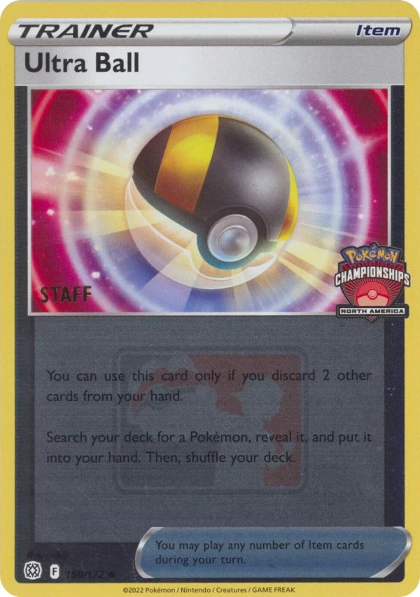 Ultra Ball (150 172) (2022 North America Championships Staff) [League & Championship Cards] Sale